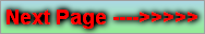 Next Page ---->>>>>